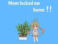 Jeu Maman m'a enfermé à la maison en ligne