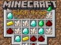 Jeu Minecraft Trois à la Suite en ligne