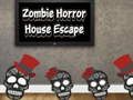 Jeu Évasion de la Maison Horrifique des Zombies en ligne