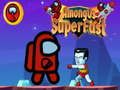 Jeu Among Us Super Rapide en ligne