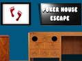 Jeu Évasion de la Maison de Poker en ligne