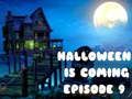 Jeu Halloween arrive épisode 9 en ligne