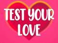 Jeu Teste Ton Amour en ligne