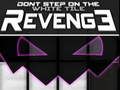 Jeu Ne marche pas sur la tuile blanche : Vengeance en ligne