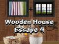 Jeu Évasion de Maison en Bois 4 en ligne