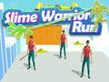 Jeu Course du Guerrier Slime en ligne