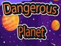 Jeu Planète Dangereuse en ligne