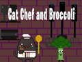 Jeu Chat Chef et Brocoli en ligne