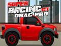 Jeu Super Racing GT : Drag Pro en ligne