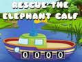 Jeu Sauver le veau éléphant en ligne