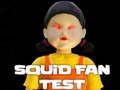 Jeu Test des fans de calmar en ligne