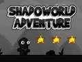 Jeu Aventures dans le monde des ombres en ligne