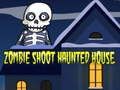 Jeu Tirs de Zombies dans une Maison Hantée en ligne