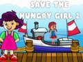 Jeu Sauvez la fille affamée 2 en ligne