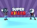 Jeu Super Tueur en ligne
