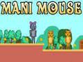 Jeu Souris Mani en ligne