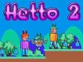 Jeu Hetto 2 en ligne