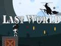 Jeu Dernier Monde en ligne