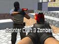 Jeu Contre Craft 3 Zombies en ligne