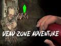 Jeu Aventure en Zone Morte en ligne