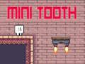 Jeu Mini Dent en ligne