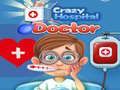 Jeu Docteur d'Hôpital Fou en ligne