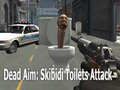 Jeu Visée Mortelle : Attaque des Toilettes Skibidi en ligne
