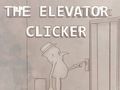 Jeu Le Clicker d'Ascenseur en ligne Jeu Le Clicker d'Ascenseur en ligne