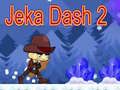 Jeu Jeka Dash 2 en ligne