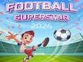 Jeu Superstars du Football 2024 en ligne Jeu Superstars du Football 2024 en ligne