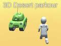 Jeu Parkour dans le Désert 3D en ligne