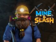 Jeu Mine & Slash en ligne
