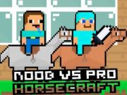 Jeu Noob contre Pro HorseCraft en ligne