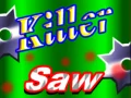 Jeu Scie Meurtrière en ligne