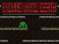 Jeu Endurer Jusqu'à la Mort en ligne