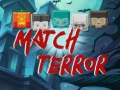 Jeu Terreur de Match en ligne Jeu Terreur de Match en ligne