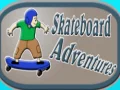 Jeu Aventures en skateboard en ligne