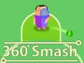 Jeu 360 Écrasement en ligne