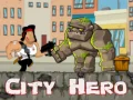 Jeu Héros de la Ville en ligne Jeu Héros de la Ville en ligne