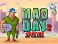 Jeu Mad Day 2 Spécial en ligne Jeu Mad Day 2 Spécial en ligne