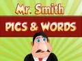 Jeu Monsieur Smith: Images et Mots en ligne Jeu Monsieur Smith: Images et Mots en ligne