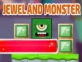Jeu Bijoux et Monstre en ligne Jeu Bijoux et Monstre en ligne