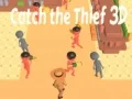 Jeu Attrape le voleur 3D en ligne Jeu Attrape le voleur 3D en ligne
