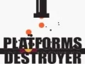 Jeu Destructeur de Plates-formes en ligne