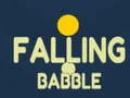 Jeu Babillage Tombant en ligne