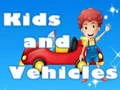 Jeu Enfants et Véhicules en ligne