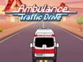 Jeu Conduite de la circulation d'ambulance en ligne