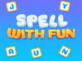 Jeu Épelle avec plaisir en ligne Jeu Épelle avec plaisir en ligne