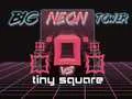 Jeu Grande Tour Néon contre Petit Carré en ligne Jeu Grande Tour Néon contre Petit Carré en ligne