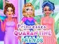 Jeu Tendances de quarantaine des princesses en ligne